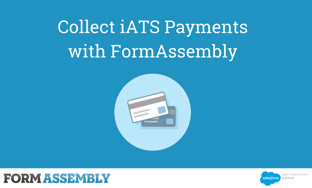 Collect Iats Payments With Formassembly Formassembly