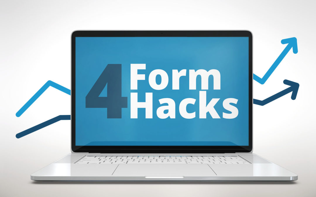 4 Hacks to Increase Your Form Conversion Rate