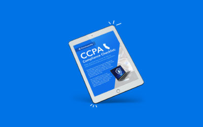 Are You Compliant With CCPA Regulations? Find Out With This Checklist