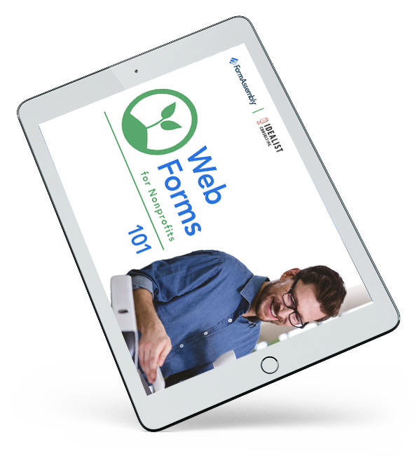 web forms for nonprofit case study formassembly case study idealist