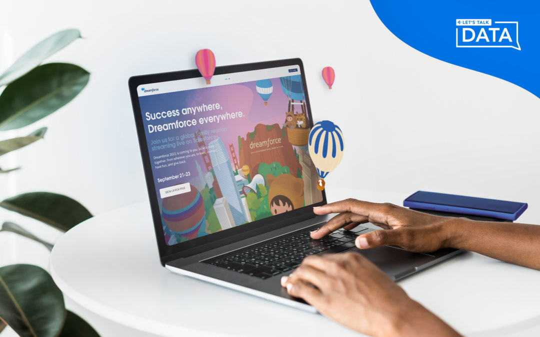 Let’s Talk Data: Celebrate Dreamforce 2021 Virtually with FormAssembly
