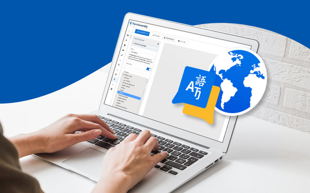 How to Translate Your FormAssembly Forms into Multiple Languages